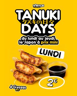 Offre spéciale du lundi avec 4 gyozas et sauce, prix mini de 2 euros au restaurant Nobi Nobi Tours.